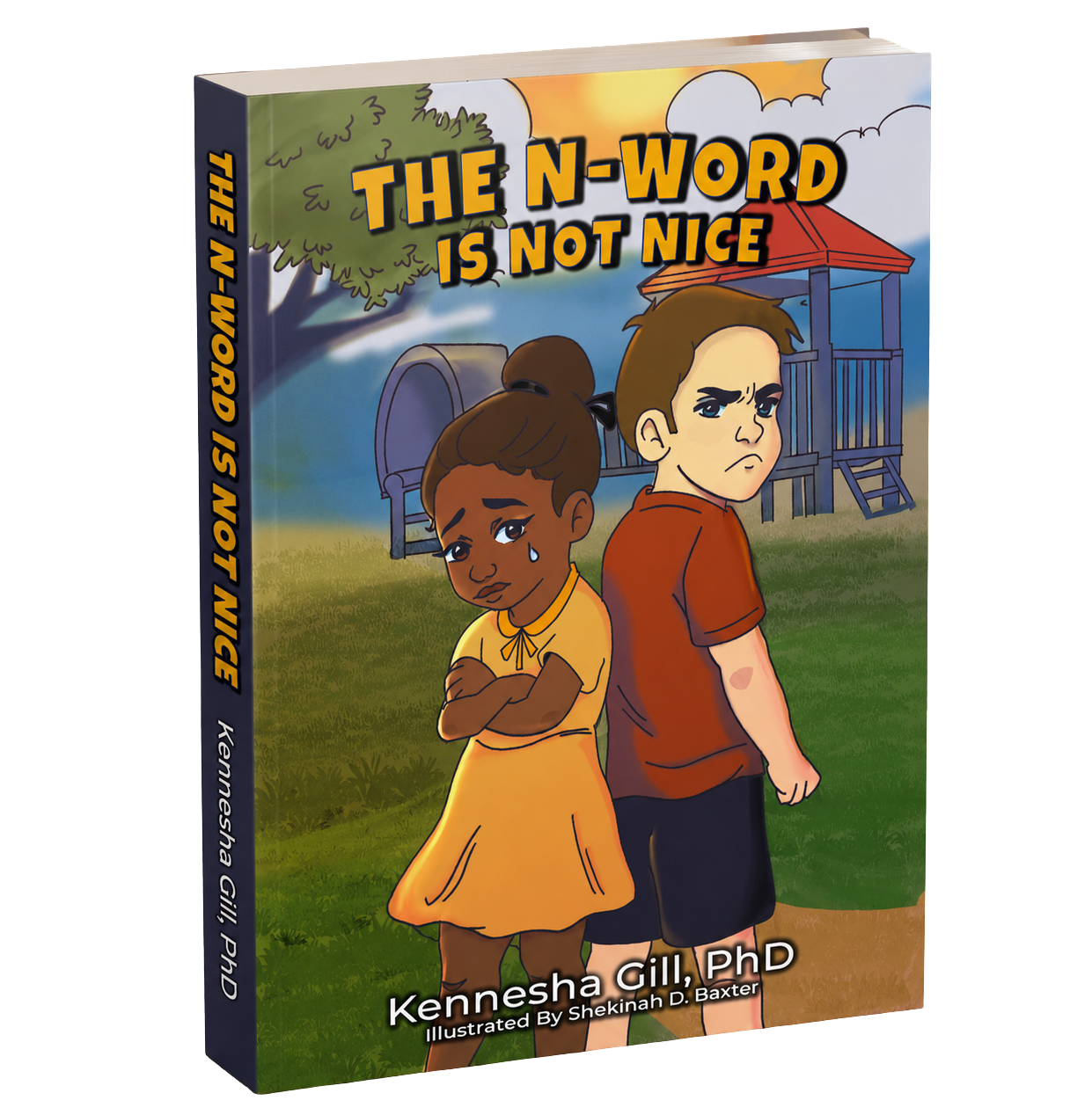 Book cover for The N-Word Is Not Nice by Kennesha Gill, PhD
